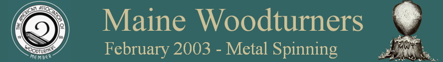 February 2003 - Metal Spinning
